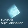 funcy's night animation