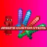 Amai's Custom Items (disconntinued)