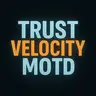 TrustVelocityMOTD