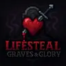 Lifesteal: Graves & Glory