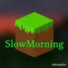 SlowMorning