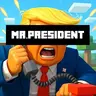 Mr. President