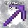 Craftable drill