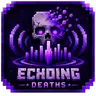 Echoing Deaths