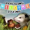 Possum's Welcome Items
