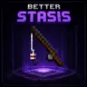 Better stasis chambers