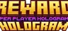 Reward Hologram