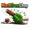 MathTreeChop