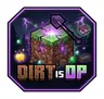 Dirt Drops OP Items