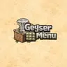Geyser-Menu
