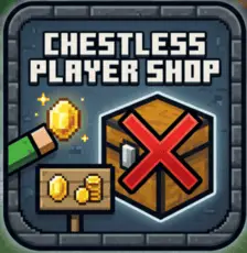 Chestless Player Shop