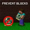 Prevent Blocks