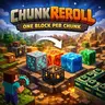 ChunkReroll