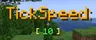 TickSpeedchallange