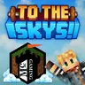 McCastle's To the Skys!
