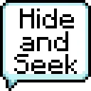 Hide and Seek