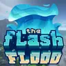 The Flash Flood