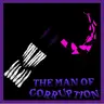 The Man of Corruption : Corruption dweller