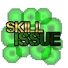 Skill Issue