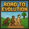 Road to Evolution