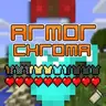 Armor Chroma Refabricated