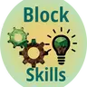 Block Skills