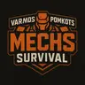 Varamos x Pomkots Mechs Survival