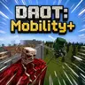 DAOT: Mobility+