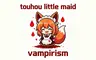 touhou_little_maid_vampirism