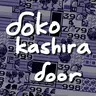 Dokokashira Door