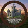 Medieval Kings and Castles