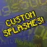 Custom Splashes