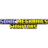(Revamp in Progress)SonicMechanics: Monitors