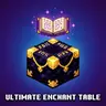 Ultimate Enchant Table