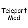 Teleport Mod