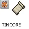 tincore