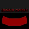 Enraged Zombies