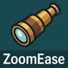 ZoomEase