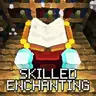 Skilled Enchanting