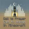 Call to Prayer: Adhan in Minecraft