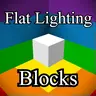 Flat Lighting Blocks