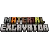 MaterialExcavator
