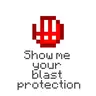 Show me your blast protection