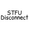 STFU Disconnect