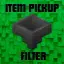 Item Pickup Filter