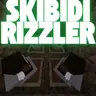 Skibidi Rizzler