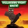 Villagers Fight Back