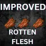 Improved Rotten Flesh