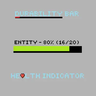 Durability Bar Entity Health Indicator