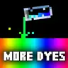 More Dyes